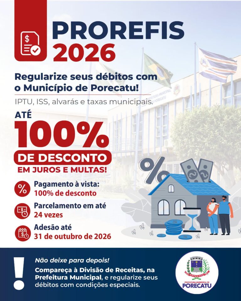 Programa de Recuperação Fiscal de Porecatu (PROREFIS) 2026 – PREFEITURA MUNICIPAL DE PORECATU