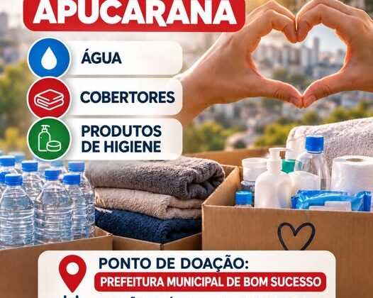 Bom Sucesso se une para ajudar Apucarana – Prefeitura Municipal de Bom Sucesso – PR