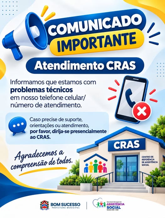Comunicado importante – Atendimento do CRAS – Prefeitura Municipal de Bom Sucesso – PR